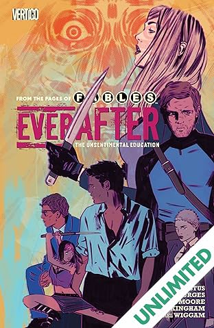 Everafter: From the Pages of Fables (2016-2017) Vol. 2: The Unsentimental Education